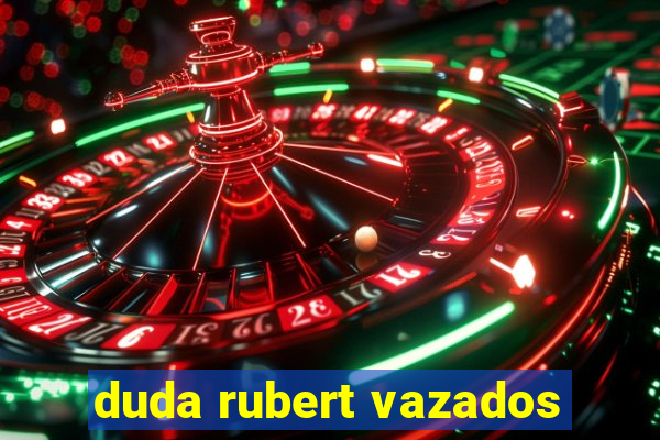 duda rubert vazados